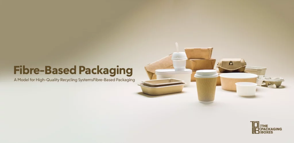 Fibre-Based Packaging