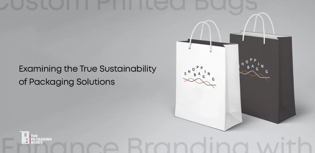 Examining the True Sustainability of Packaging Solutions